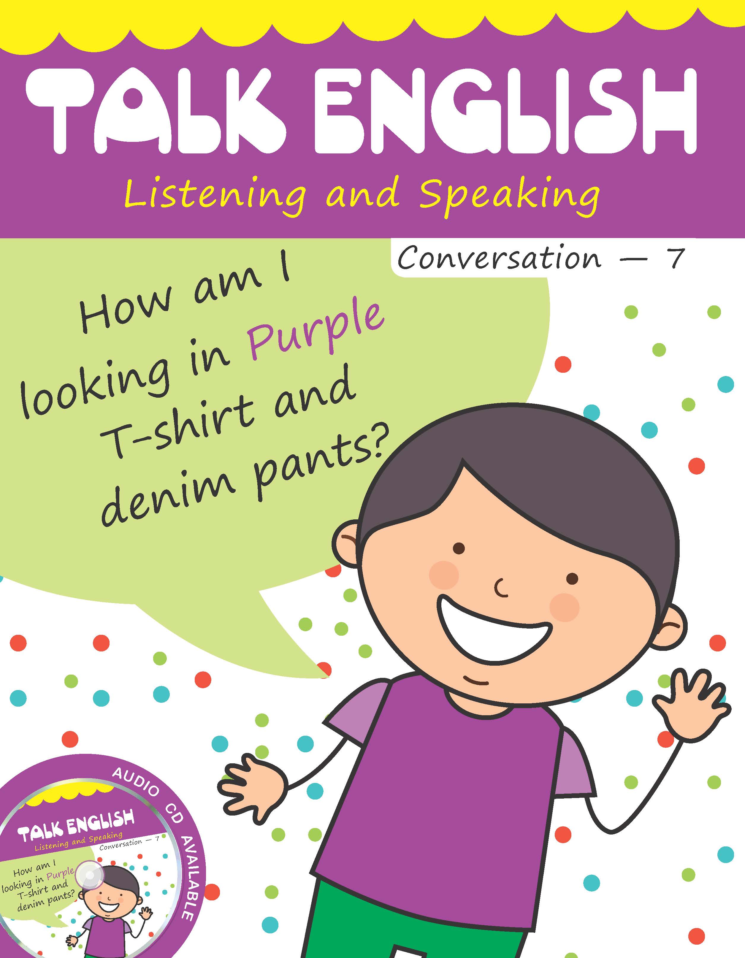 Talk EnglishListening and Speking (Conversation) - 7 with Digital Content